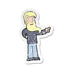 retro distressed sticker of a cartoon man with beard pointing