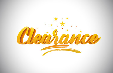 Clearance Golden Yellow Word Text with Handwritten Gold Vibrant Colors Vector Illustration.