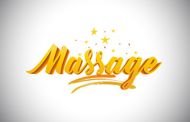 Massage Golden Yellow Word Text with Handwritten Gold Vibrant Colors Vector Illustration.