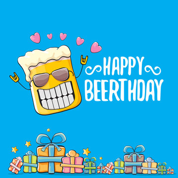Happy Beerthday vector greeting card or print. Happy birthday party celebration poster with funky beer character and gifts