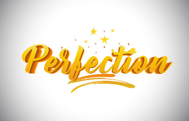 Perfection Golden Yellow Word Text with Handwritten Gold Vibrant Colors Vector Illustration.