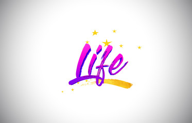 Life Purple Violet Word Text with Handwritten Vibrant Colors and Stars Confetti Vector.