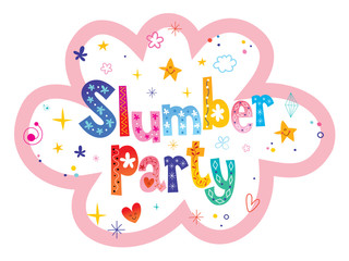 Slumber party - unique lettering design