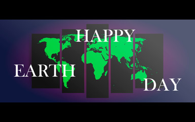 Happy Earth day, world Map with shadow and behind glass, abstract background, vector illustration