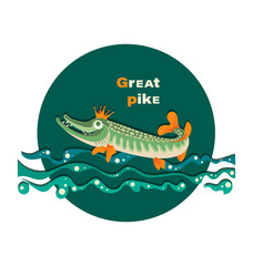 Great pike on the waves. Pike in the crown. Royal fish.The emblem with the inscription. Design for the club of fishing enthusiasts, for printing on fabrics or pape.