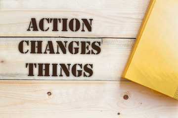 Writing note showing Action Changes Things