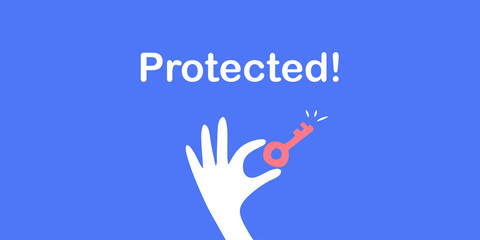 Hand with key and word "Protected" on colorful background. Concept of privacy, security, protection and pass, password. Flat vector on colorful background. 