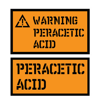 Peracetic Acid Sign On White