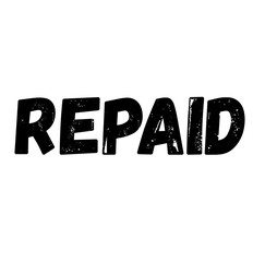 Repaid label on white