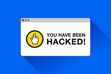 You have been hacked! Danger page. Fuck sign. Error window in flat style, vector design object for you projects   