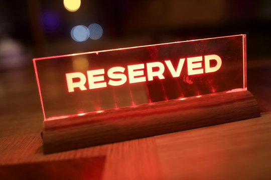 Glowing Sign Reserved