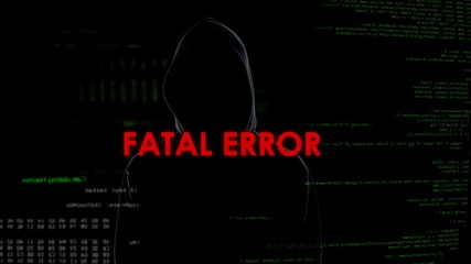 Fatal error, unsuccessful hacking attempt on server, criminal on code background