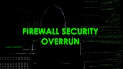 Firewall security overrun, hacker getting access to privacy, internet attack