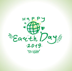 Happy Earth Day 2019. Green handwritten logo with the globe. Vector hand drawn template.