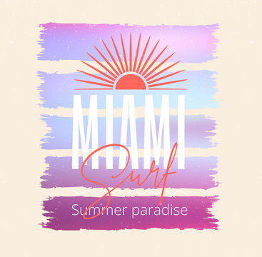 Colorful poster with sun and Miami surf inscription. T-shirt print, summer design for youth, teenagers.
