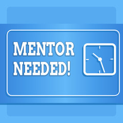 Word writing text Mentor Needed. Business photo showcasing Employee training under senior assigned act as advisor Modern Design of Transparent Square Analog Clock on Two Tone Pastel Backdrop