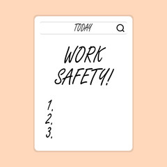 Handwriting text writing Work Safety. Conceptual photo policies and procedures in place to ensure health of employees Search Bar with Magnifying Glass Icon photo on Blank Vertical White Screen