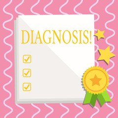 Text sign showing Diagnosis. Business photo text Judgment about particular illness or condition White Blank Sheet of Parchment Paper Stationery with Ribbon Seal Stamp Label