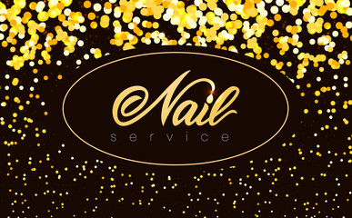 Hand lettering Nail service on golden background. Vector