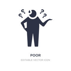 poor icon on white background. Simple element illustration from General concept.