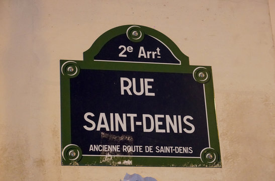 Rue Saint Denis Street Sign In Paris, France