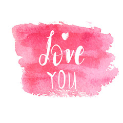 Love You Text Lettering Phrase on pink watercolor square brush painted banner.
