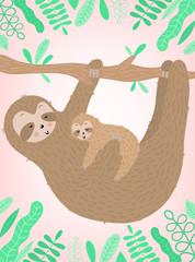 Vector image of a sleppy sloth with baby on the branch in the leaves frame. Hand-drawn cartoon illustration for child, summer, holiday, pink card, banner, print, mother's day, mom, poster, hugs