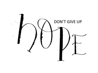 DON'T GIVE UP HOPE calligraphic banner