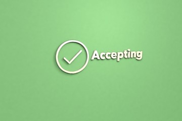 Text Accepting with light 3D illustration and green background