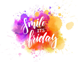 Smile itÂ´s friday - handwritten message