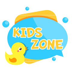 Kids zone banner. Colorful label with cute duck toy