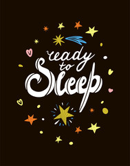 Ready to sleep lettering with stars on a dark background.