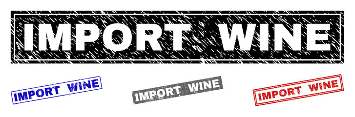 Grunge IMPORT WINE rectangle stamp seals isolated on a white background. Rectangular seals with grunge texture in red, blue, black and gray colors.