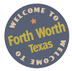 Welcome to Forth Worth Texas