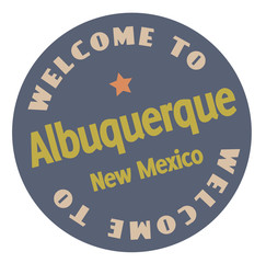 Welcome to Albuquerque New Mexico