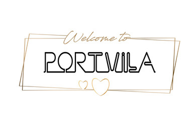 PortVila  Welcome to text Neon lettering typography. Word for logotype, badge, icon, postcard, logo, banner Vector Illustration.