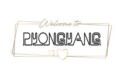 Pyongyang  Welcome to text Neon lettering typography. Word for logotype, badge, icon, postcard, logo, banner Vector Illustration.