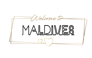 Maldives  Welcome to text Neon lettering typography. Word for logotype, badge, icon, postcard, logo, banner Vector Illustration.