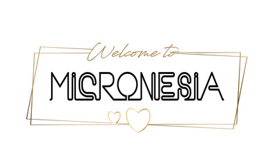 Micronesia  Welcome to text Neon lettering typography. Word for logotype, badge, icon, postcard, logo, banner Vector Illustration.