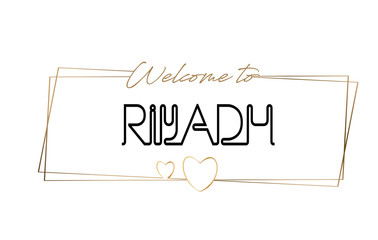 Riyadh  Welcome to text Neon lettering typography. Word for logotype, badge, icon, postcard, logo, banner Vector Illustration.