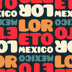 Loreto, mexico seamless pattern