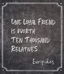 loyal friend Euripides quote