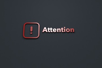 Text Attention with red 3D illustration and grey background