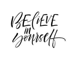 Believe in yourself  card.