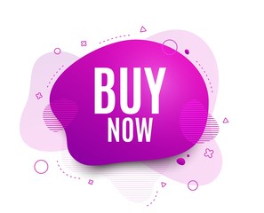 Fluid badge. Buy Now. Special offer price sign. Advertising Discounts symbol. Abstract shape. Color gradient sale banner. Flyer liquid design. Vector