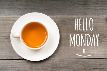 hello monday, motivational card with oolong or green tea
