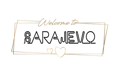 Sarajevo  Welcome to text Neon lettering typography. Word for logotype, badge, icon, postcard, logo, banner Vector Illustration.