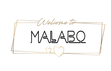 Malabo  Welcome to text Neon lettering typography. Word for logotype, badge, icon, postcard, logo, banner Vector Illustration.