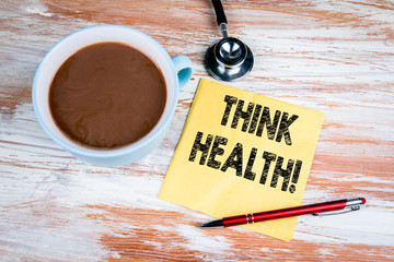 Think Health. Text on a napkin with a cup of coffee