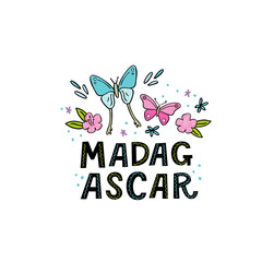 Madagscar hand written word with funny butterflies